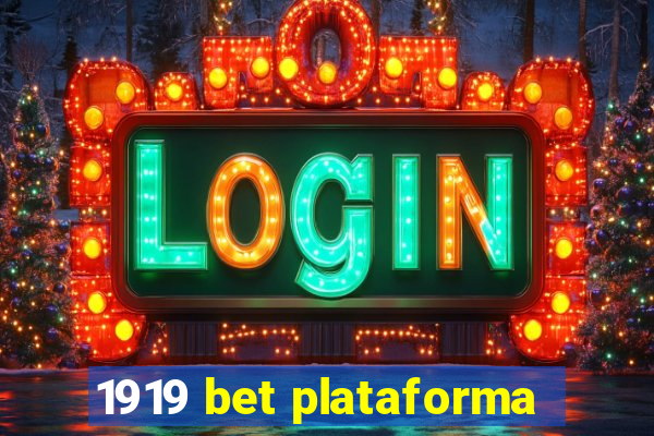 1919 bet plataforma
